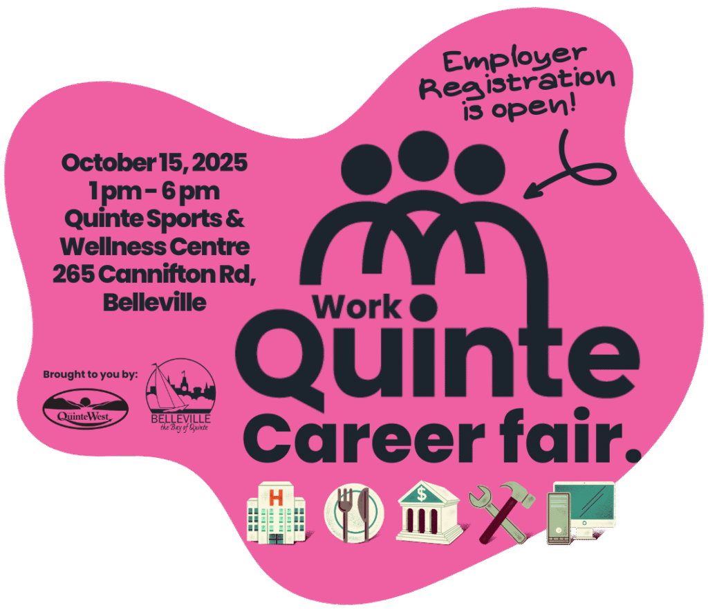 Promotional poster for the Work Quinte Career Fair on October 15, 2025, 1–6 pm at Quinte Sports & Wellness Centre, Belleville. Employer registration is open.