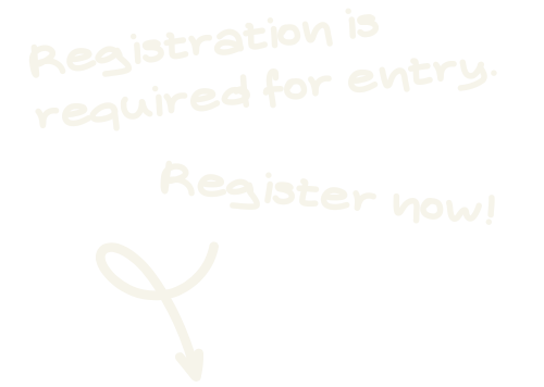 Faint text on a white background reads: "Registration is required for entry. Register now!" with a simple line drawing below the text.