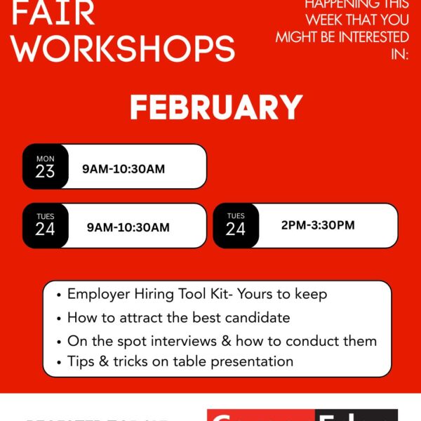 Flyer for Pre-Job Fair Workshops in February—get maglicious jobs tips! Two events: Feb 23, 9-10:30 AM & Feb 24, 2-3:30 PM. Topics: employer tools, attracting candidates, interviews, table presentation. Career Edge contact info included.