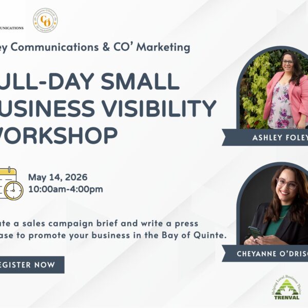 Event flyer for the Full-Day Small Business Visibility Workshop on May 14, 2026, 10am–4pm, featuring photos of Ashley Foley and Cheyanne O’Driscoll. Includes event details, register button, and Business Connect Networking Mixer info.