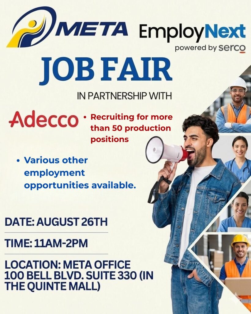 Job fair flyer featuring logos for Meta and EmployNext, event details, and images of workers. Adecco is partnering, offering over 50 production jobs. Event is August 26th, 11am–2pm, at 100 Bell Blvd, Suite 330, Quinte Mall.